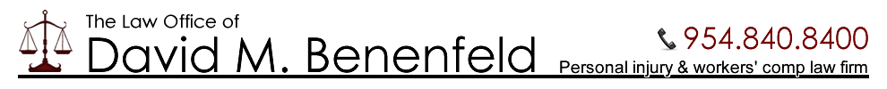 The South Florida Personal Injury and Accident Law Offices of David M. Benenfeld in Sunrise, Florida